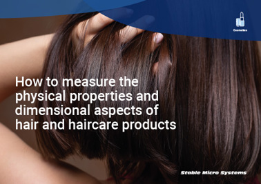 How to measure the physical properties and dimensional aspects of hair and haircare products