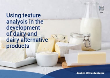 Using texture analysis in the development of dairy and dairy alternative products