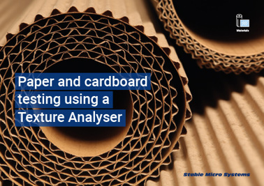 Paper and cardboard testing using a Texture Analyser